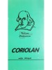 William Shakespeare - Coriolan (Editia: 1999)