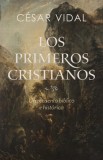 Los Primeros Cristianos: Un Recuento B