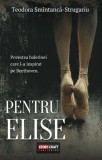 Pentru Elise - Teodora Smintanca-Strugariu - Stepout