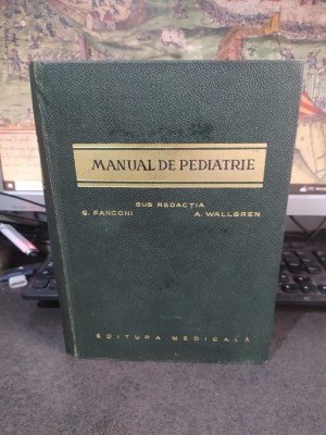 Manual de pediatrie, sub redacția G. Fanconi și A. Wallgren, București 1965, 152 foto