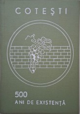 Cotesti. 500 de ani de existenta
