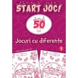 Start joc! 50 de jocuri cu diferente. Volumul 1