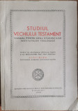 Studiul Vechiului Testament. Manual pentru uzul studentilor Institutelor teologice (1955) - Justinian