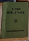 Alpine Edel-Stahle