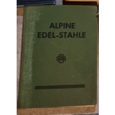 Alpine Edel-Stahle