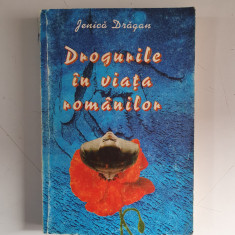 Jenica Dragan - Drogurile in viata romanilor - de la Zamolxis la Ceausescu