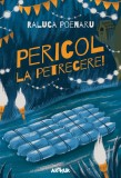 Pericol la petrecere! - Raluca Poenaru, Arthur