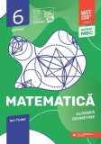 Matematica. Aritmetica, algebra, geometrie. Caiet de lucru. Clasa a VI-a. Initiere. Partea I (2026-2027) - Ion Tudor