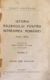 Istoria razboiului pentru intregirea Romaniei - Const. Kiritescu