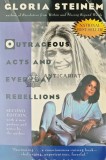 Outrageous Acts and Everyday Rebellions - 1995 - Gloria Steinem (W263)