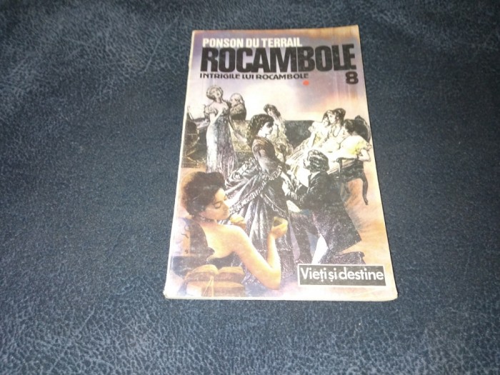 PONSON DU TERRAIL ROCAMBOLE VOL 8 INTRIGILE LUI ROCAMBOLE