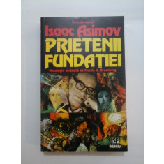 PRIETENII FUNDATIEI - Isaac Asimov