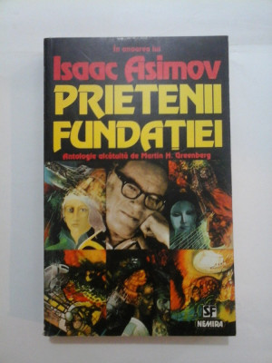 PRIETENII FUNDATIEI - Isaac Asimov foto