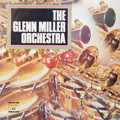 Vinil &amp;quot;Japan Press&amp;quot; The Glenn Miller Orchestra &amp;lrm;&amp;ndash; Glenn Miller Orchestra (VG+) foto