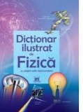 Cumpara ieftin Dictionar ilustrat de fizica