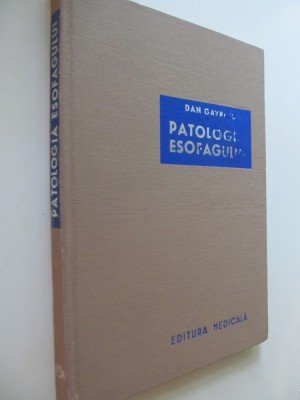 Patologia esofagului - Dan Gavriliu foto