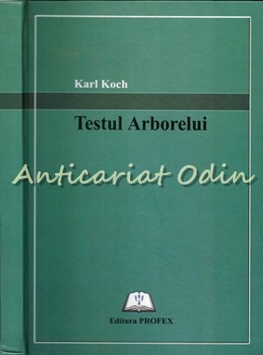 Testul Arborelui - Karl Koch