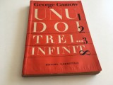 GEORGE GAMOW, UNU DOI TREI...INFINIT. CU ILUSTRATIILE AUTORULUI