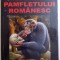 ANTOLOGIA PAMFLETULUI ROMANESC , VOLUMUL I de VLAD HOGEA , 2005