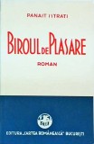 Panait Istrati - Biroul de plasare