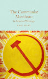 The Communist Manifesto &amp; Selected Writings | Karl Marx, 2019, Pan Macmillan