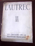 Lautrec, album in format mare, 1938 texte de Gilles de la Tourette, r2b