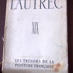 Lautrec, album in format mare, 1938 texte de Gilles de la Tourette, r2b