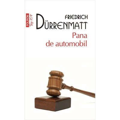 Pana de automobil, Friedrich Durrenmatt foto