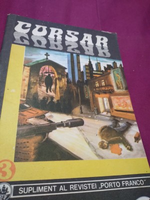 REVISTA CORSAR NR.3-SUPLIMEMT AL REVISTEI PORTO-FRANCO foto