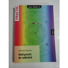 GHID practic de radionica - Michel Grenier