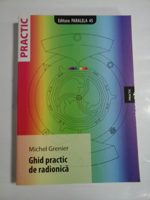 GHID practic de radionica - Michel Grenier
