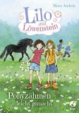 Lilo auf Lowenstein - Band 2 | Mara Andeck, 2020