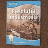 Nicolas Brasch - Revolutia Industriala, Carte Istorie, Editura Litera, An 2011, 32 Pagini