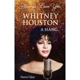 Always Love You - Whitney Houston - Hanna Faber