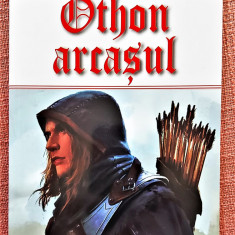 Othon arcasul. Editura Dexon, 2020 - Alexandre Dumas