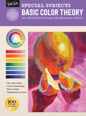 Special Subjects: Basic Color Theory: An Introduction to Color for Beginning Artists foto