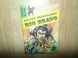 Colectia Western -Rio Bravo -Polita lui Mulligam -Niculae Franculescu
