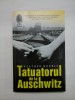 Tatuatorul de la Auschwitz - HEATHER MORRIS