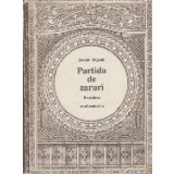 Partida de Zaruri - Povestirea unui Centurion