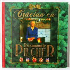 "CRACIUN CU ROSAMUNDE PILCHER", 2007. Retete culinare, sfaturi utile, cantece