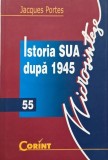 Istoria SUA dupa 1945 - Jacques Portes