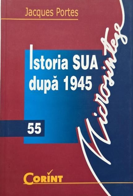 Istoria SUA dupa 1945 - Jacques Portes