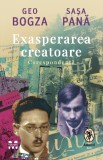 Exasperarea creatoare: corespondenta - Pandora-M