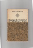 bnk ant Mihail Sadoveanu - Divanul persian