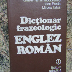 DICTIONAR FRAZEOLOGIC ENGLEZ-ROMAN-ADRIAN NICOLESCU, IOAN PREDA...