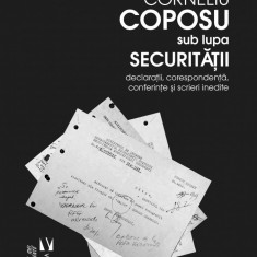 Corneliu Coposu sub lupa Securitatii | Marian Pop