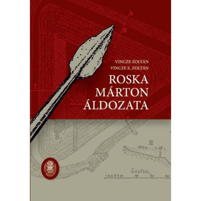 Roska M&aacute;rton &aacute;ldozata - Vincze Zolt&aacute;n-Vincze Z. Zolt&aacute;n