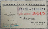 Carte de student Universitatea Bucuresti 1944-45
