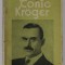 TONIO KROGER de THOMAS MANN , EDITIE INTERBELICA