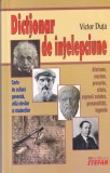 Victor Duta - Dictionar de intelepciune, carte filozofie romana, 477 pagini, brosata, 2008, stare buna